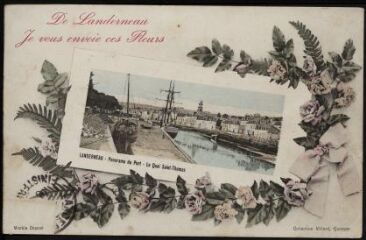 Vue du port et du quai Saint Thomas avec le titre " De Landerneau Je vous envoie ces Fleurs"