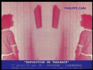 « Exposition de Tableaux » Philippe Cam.