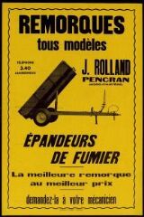 Publicité pour les entreprises Rolland. Remorques tous modèles, épandeurs de fumier