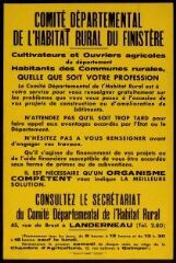 Affiche de promotion du Comité départemental de l'habitat rural du Finistère, à destination des cultivateurs et ouvriers agricoles pour des aides à la construction