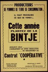 Appel à souscription au contrat de la coopérative agricole (« Cette année plantez de la bintje »)