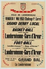 1 vue  - Challenge P. CORRE, grand derby local de Basket et de Football, La Landernéenne contre les Gars d\'Arvor (ouvre la visionneuse)