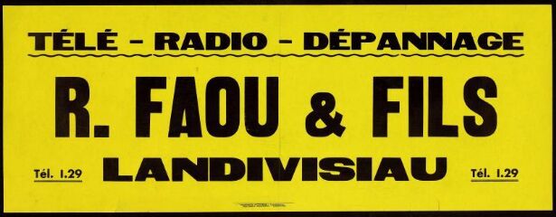 1 vue  - R. Faou & Fils – Télé-Radio-Dépannage – Landivisiau (ouvre la visionneuse)