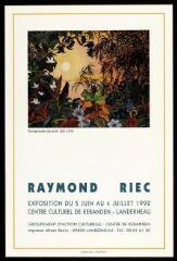 1 vue  - Exposition Raymond Riec. (ouvre la visionneuse)